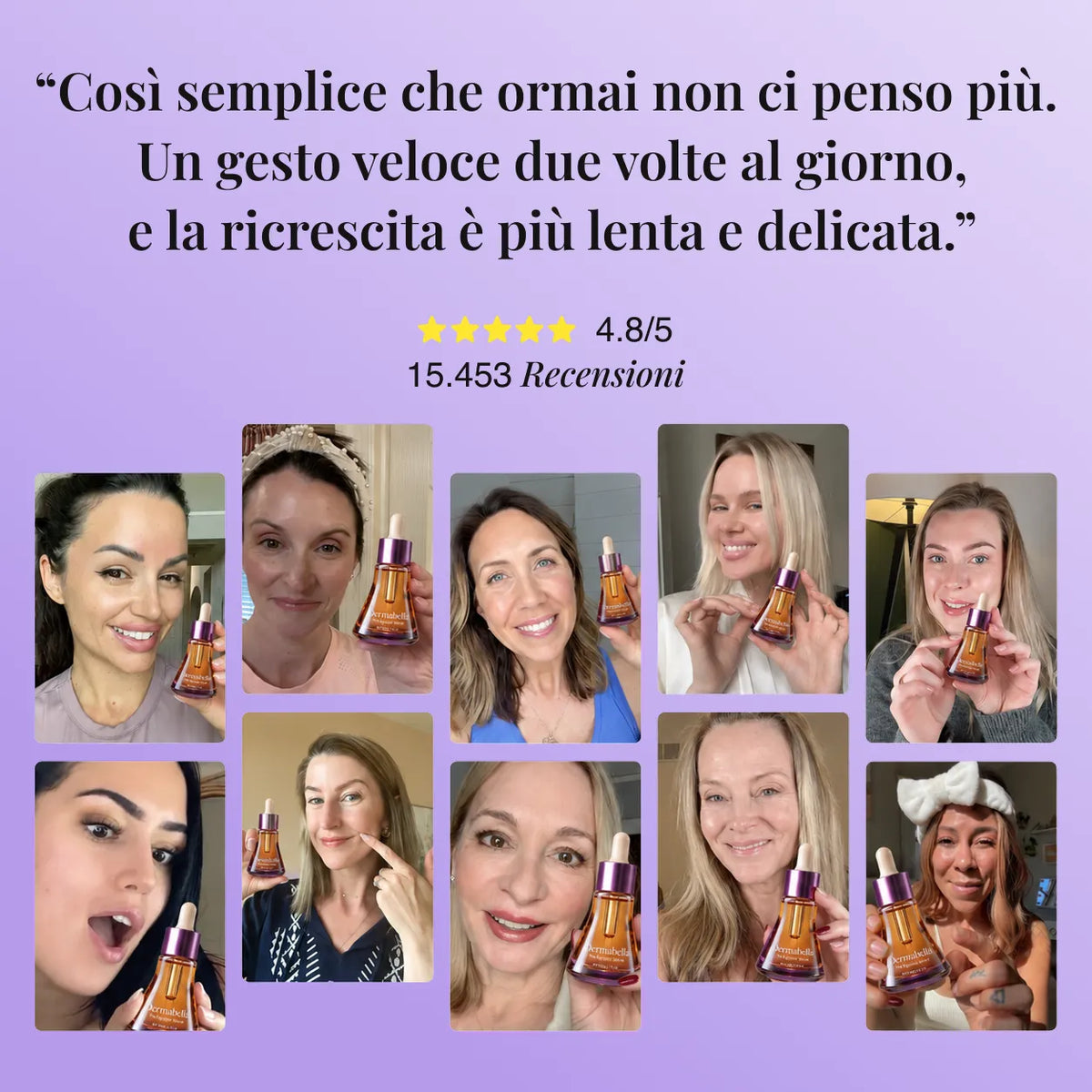 Recensioni clienti Dermabella: 4,8 su 5 da 15.453 recensioni