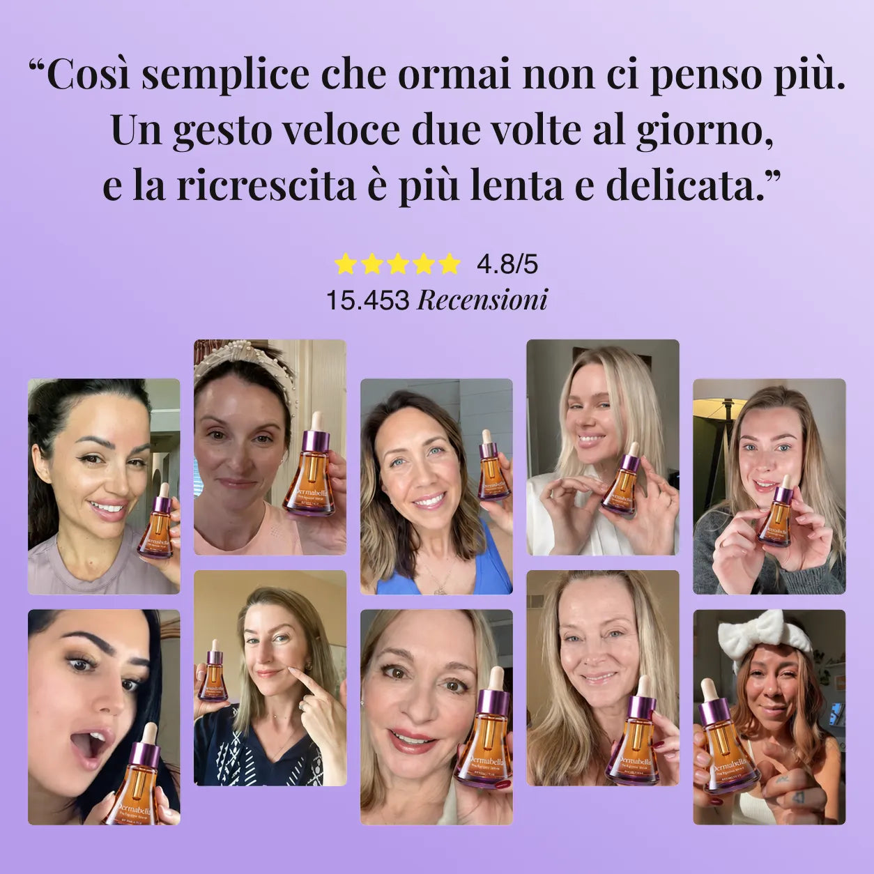 Recensioni clienti Dermabella: 4,8 su 5 da 15.453 recensioni